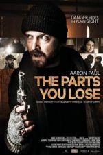 Watch The Parts You Lose Zmovies