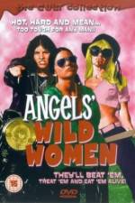 Watch Angels' Wild Women Zmovies