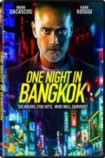 Watch One Night in Bangkok Zmovies