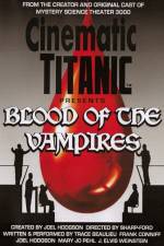 Watch Cinematic Titanic Blood of the Vampires Zmovies