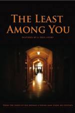 Watch The Least Among You Zmovies