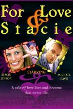 Watch For Love & Stacie Zmovies
