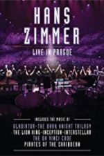 Watch Hans Zimmer: Live in Prague Zmovies