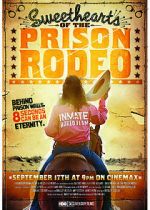 Watch Sweethearts of the Prison Rodeo Zmovies