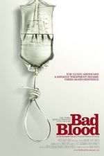 Watch Bad Blood: A Cautionary Tale Zmovies