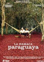 Watch Paraguayan Hammock Zmovies