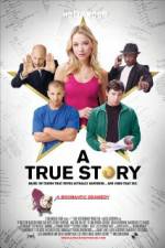 Watch A True Story Based on Things That Never Actually Happened And Some That Did Zmovies