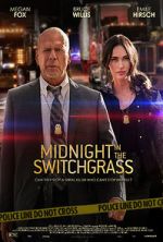 Watch Midnight in the Switchgrass Zmovies