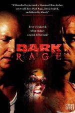 Watch Dark Rage Zmovies