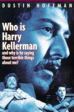 Watch Who Is Harry Kellerman and Why Is He Saying Those Terrible Things About Me? Zmovies
