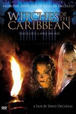 Watch Witches of the Caribbean Zmovies