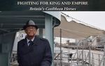 Watch Fighting for King and Empire: Britain\'s Caribbean Heroes Zmovies