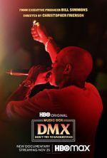 Watch Don\'t Try to Understand: A Year in the Life of Earl \'DMX\' Simmons Zmovies