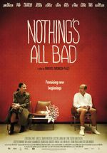 Watch Nothing\'s All Bad Zmovies