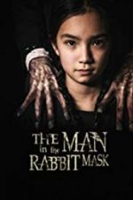 Watch The Man in the Rabbit Mask Zmovies