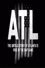 Watch ATL: The Untold Story of Atlanta's Rise in the Rap Game Zmovies