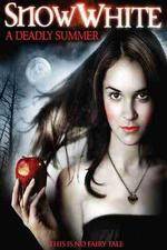 Watch Snow White A Deadly Summer Zmovies