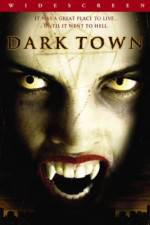 Watch Dark Town Zmovies