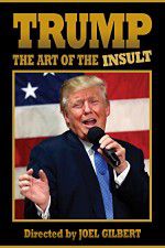 Watch Trump: The Art of the Insult Zmovies