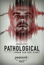 Watch Pathological: The Lies of Joran van der Sloot Zmovies