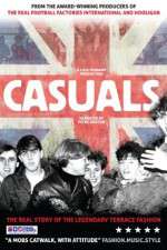 Watch Casuals: The Story of the Legendary Terrace Fashion Zmovies