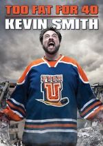 Watch Kevin Smith: Too Fat for 40! (TV Special 2010) Zmovies