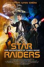 Watch Star Raiders The Adventures of Saber Raine Zmovies