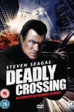 Watch Deadly Crossing Zmovies
