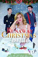 Watch Runaway Christmas Bride Zmovies