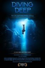 Watch Diving Deep: The Life and Times of Mike deGruy Zmovies