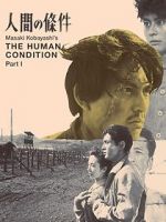 Watch The Human Condition I: No Greater Love Zmovies