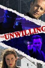 Watch The Unwilling Zmovies