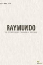 Watch Raymundo Zmovies