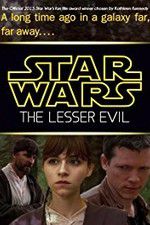 Watch Star Wars: The Lesser Evil Zmovies