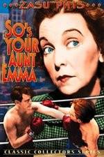 Watch So's Your Aunt Emma Zmovies