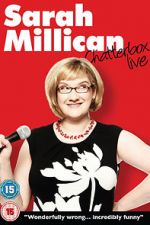 Watch Sarah Millican: Chatterbox Live Zmovies