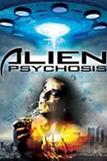 Watch Alien Psychosis Zmovies