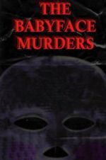 Watch The Babyface Murders Zmovies
