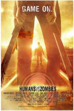 Watch Humans Versus Zombies Zmovies