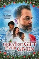 Watch The Greatest Gift Ever Given Zmovies