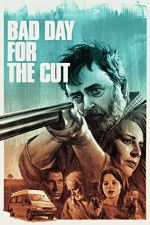 Watch Bad Day for the Cut Zmovies