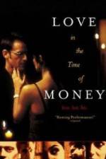 Watch Love in the Time of Money Zmovies