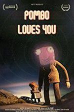Watch Pombo Loves You Zmovies