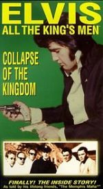 Watch Elvis: All the King\'s Men (Vol. 5) - Collapse of the Kingdom Zmovies