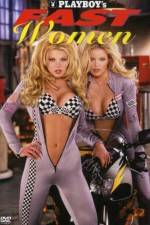 Watch Playboy Fast Women Zmovies
