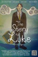 Watch The Story of Luke Zmovies