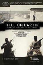Watch Hell on Earth: The Fall of Syria and the Rise of ISIS Zmovies