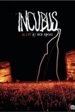 Watch Incubus Alive at Red Rocks Zmovies