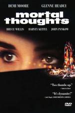Watch Mortal Thoughts Zmovies