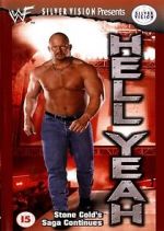 Watch WWF: Hell Yeah - Stone Cold\'s Saga Continues Zmovies